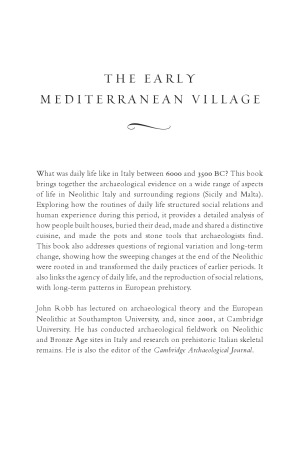 The Early Mediterranean Village: Agency, Material Culture, and Social Change in Neolithic Italy